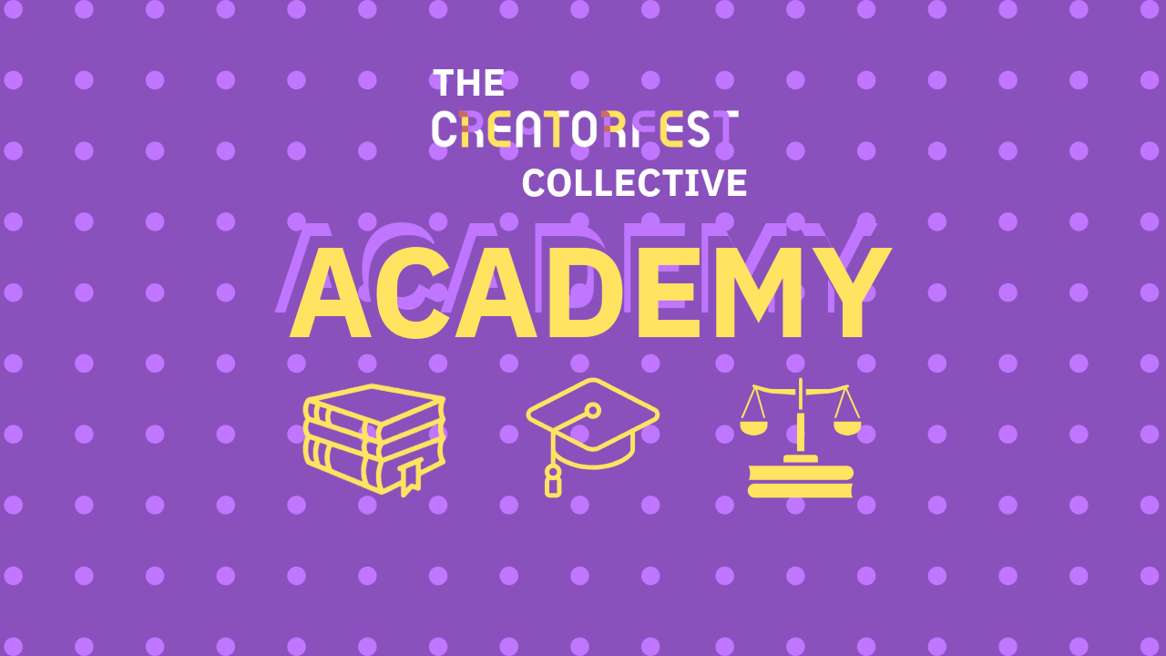 Introducing the CreatorFest Academy: A New Essential Resource for Creators Post image